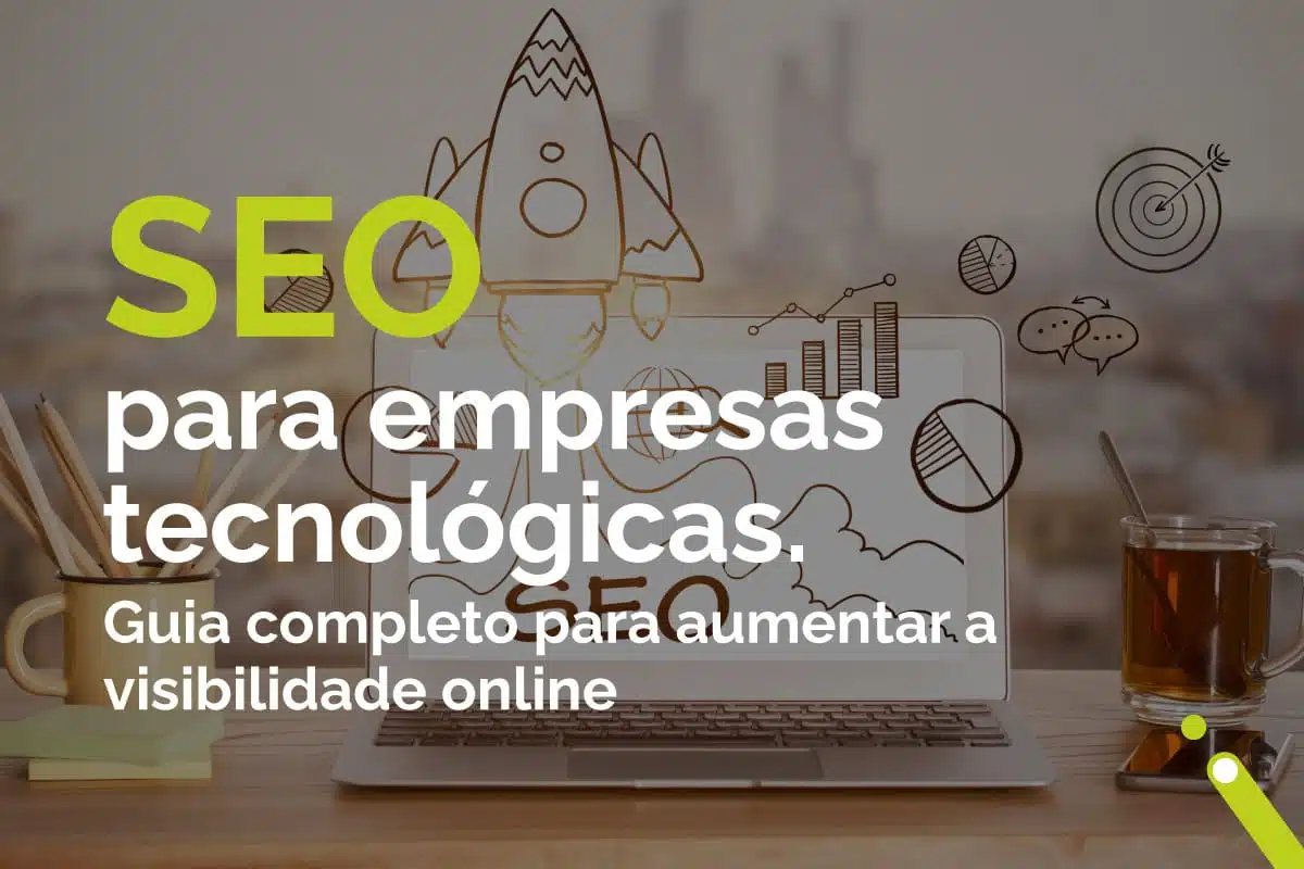 SEO para empresas tecnológicas